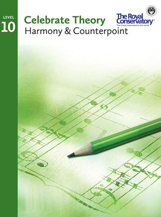 Theory Course Level 10 Harmony and Counterpoint